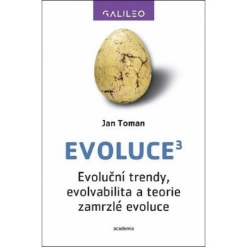 Evoluce3 - Evoluční trendy, evolvabilita a teorie zamrzlé evoluce - Jan Toman