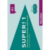 Super! A1 CD (2) (sk) - Anta Kursiša, Carmen Cristache, Sara Vicente, Lina Pilypaityt?, Birgit Kirchner, Erna Szakály
