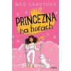 Princezna na horách - Meg Cabotová