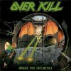 Overkill: Under The Influence - Vinyl (LP)