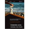 Zvládněte stres metodou Inner Game