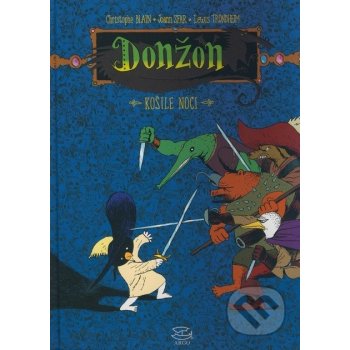 Donžon - Košile noci - Christophe Blain, Joann Sfar, Lewis Trondheim