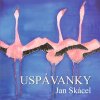 Uspávanky - Skácel Jan