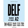 DELF A2 Scolaire et Junior + DVD-ROM audio + vidéo - Nouvelle édition - kolektiv autorů