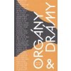 Orgány a drámy - Michal Baláž
