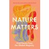 Nature Matters