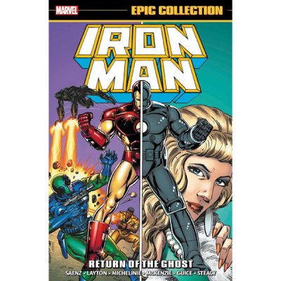 Marvel Iron Man Epic Collection: Return Of The Ghost
