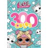 L.O.L. Surprise! - 300 colos (Brožovaná)