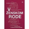 V ženskom rode - Katarína Strýčková