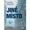 Jiné místo - Kateřina Karolová