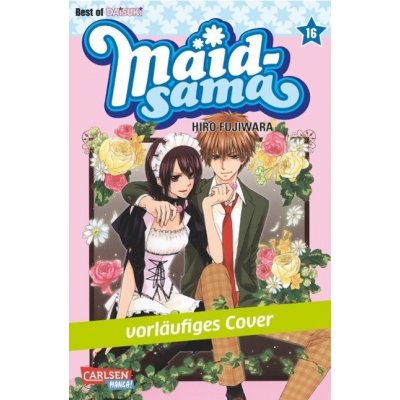 Maid-sama. Bd.16 - Fujiwara, Hiro