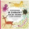 Schovávaná se zvířátky - Pavla Hanáčková