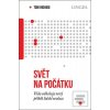 Svět na počátku (Tom Higham)