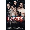 Losers: Part II (Harley Laroux)(Brožovaná)