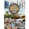 A History of Money in Singapore (Liew Clement)