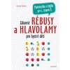Zábavné rébusy a hlavolamy pro bystré děti (Václav Fořtík)