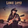 Lopez Lance - Tell The Truth [CD]