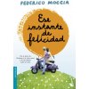 Ese instante de felicidad (Federico Moccia)(Brožovaná)