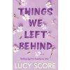 Things We Left Behind