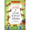 Zvířecí pomocníci – Jonáš a léčivý koník Jitřenka (Anna Burdová)