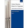 Oxford Service Music for Organ: Manuals and Pedals, Book 1