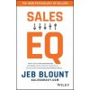 Sales EQ - How Ultra-High Performers Leverage Sales-Specific Emotional Intelligence to Close the Complex Deal