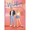 Wildfire: Ako lesný poži… (Hannah Grace)