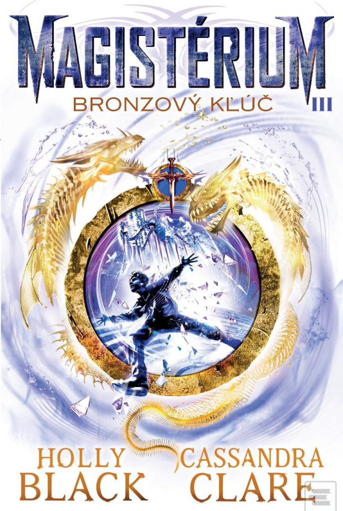 Bronzový kľúč Magistérium 3 - Holly Black