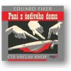 Paní z šedivého domu - CDmp3 - Eduard Fiker