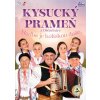 Kysucký prameň - Hudba je kolískou duše - CD + DVD