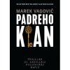 Padreho klan - Marek Vagovič