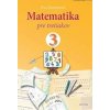 Matematika pre tretiakov - Dienerová Eva