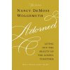 Adorned Study Guide: Living Out the Beauty of the Gospel Together (Nancy DeMoss Wolgemuth)(Brožovaná)