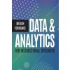 Data and Analytics for Instructional Designers (Megan Torrance)(Brožovaná)