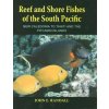 Reef and Shore Fishes of the South Pacific