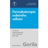 Farmakoterapie srdečního selhání - Anna Chaloupka, Jiří Vítovec, Karel Lábr, Monika Špinarová