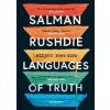 Languages of Truth - Salman Rushdie, Vintage Publishing