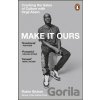 Make It Ours - Robin Givhan
