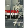 Villa, The Lake, The Meeting