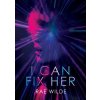 I Can Fix Her (Brožovaná)