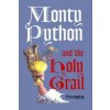 Monty Python and the Holy Grail: Screenplay (Graham Chapman)(Brožovaná)