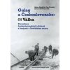 Gulag a Československo Válka