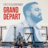 Kalkbrenner Fritz: Grand Départ - 2Vinyl (LP)