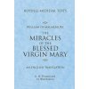 Miracles of the Blessed Virgin Mary (William Of Malmesbury,Michael Winterbottom,R. M. Thomson)(Brožovaná)