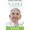 E-kniha Nádej - Jorge Mario Bergoglio – pápež František a Pope Francis