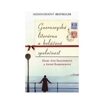 Guernseyská literárna a koláčová spoločnosť - Mary Ann Shafferová