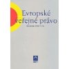 Evropské veřejné právo - Richard Pomahač