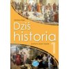 Dziś historia 1. Branżowa szkoła I stopnia. Klasa 1. Podręcznik v2 (Stanisław Zając)(Brožovaná)