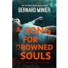 Song for Drowned Souls