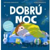 Dobrú noc! - Kapalková Svetlana